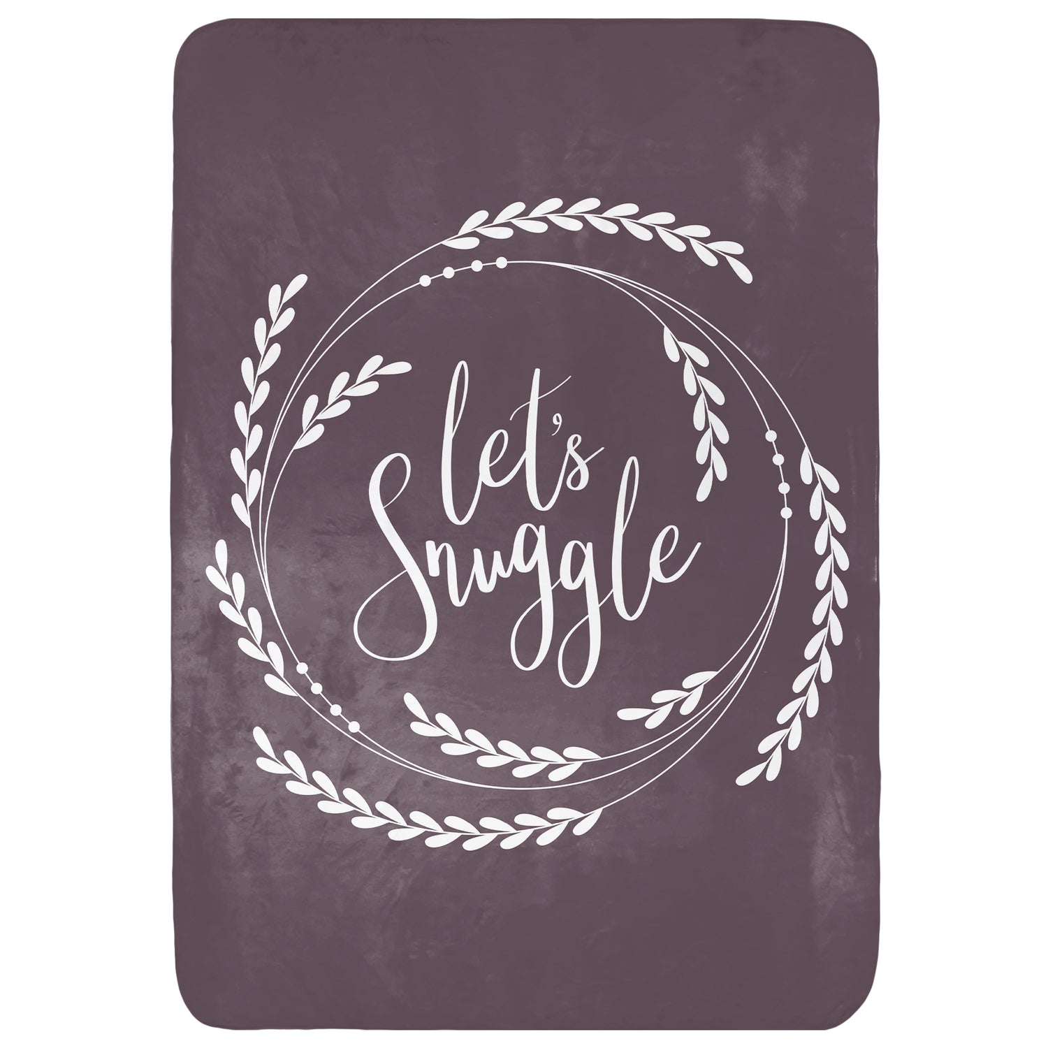Let's Snuggle Throw Blanket