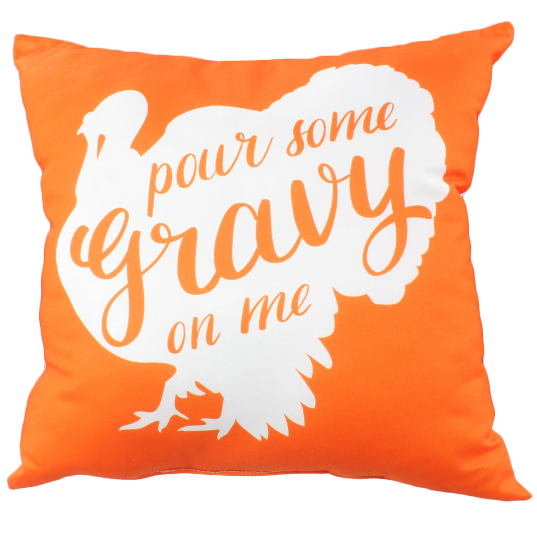 Pour Some Gravy on Me Pillow