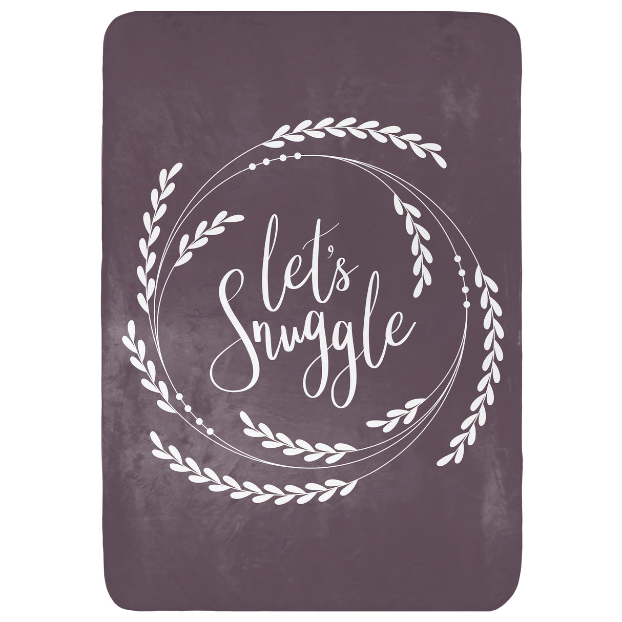 Let's Snuggle Throw Blanket