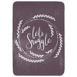 Let's Snuggle Throw Blanket