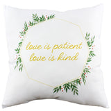Love Is Patient Reversible Pillow