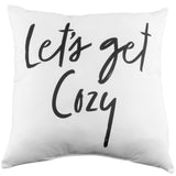 Let's Get Cozy Reversible Pillow